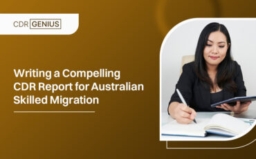 Writing a Compelling CDR Report for Australian Skilled